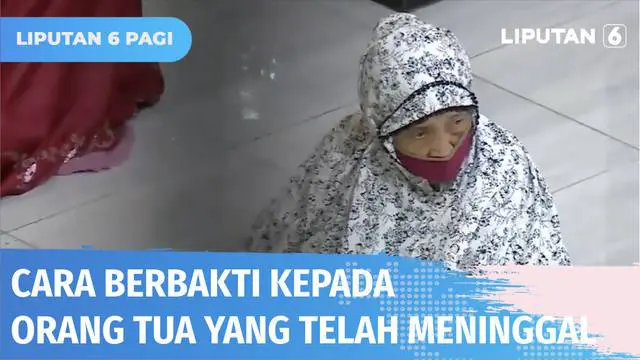 VIDEO: Cara Berbakti Kepada Orang Tua yang Telah Meninggal Dunia | Ustaz Menjawab