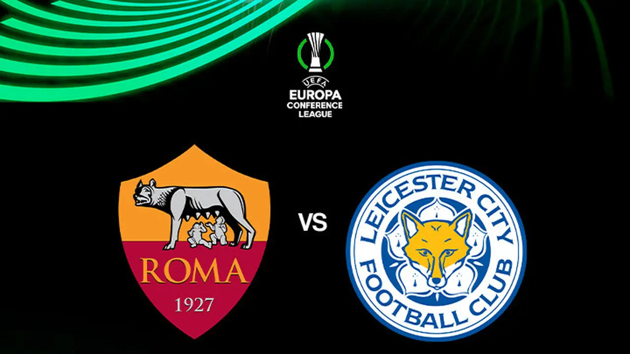 UEFA Conference League - AS Roma Vs Leicester City