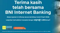 BNI Tutup Internet Banking Mulai 21 April 2026