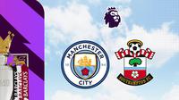 Liga Inggris - Man City Vs Southampton (Bola.com/Adreanus Titus)