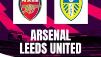 Prediksi Arsenal Vs Leeds di Liga Inggris: Bermodal Rekor Kandang dan Dominasi