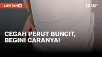 Perut buncit menjadi salah satu tanda kondisi badan yang rentan kena penyakit. Bagaimana cara kita mencegah perut membuncit? *Ilustrasi visual dan audio konten video ini diolah dan dihasilkan oleh teknologi AI.