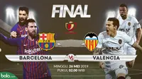 Final Copa del Rey 2018-2019: Barcelona vs Valencia. (Bola.com/Dody Iryawan)