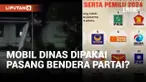 MOBIL PJU DINAS LAMPUNG KECIDUK PASANG BENDERA PARTAI, SIAPAKAH ITU?