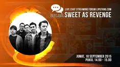 Forum Liputan6.com untuk pertama kalinya mengadakan livechat streaming pada Selasa, 18 September 2015. Bertempat di ruang redaksi Liputan6.com, Livechat Forum Liputan6.com kali ini mengundang band indie papan atas, Sweet as Revenge.

Band yang diga...