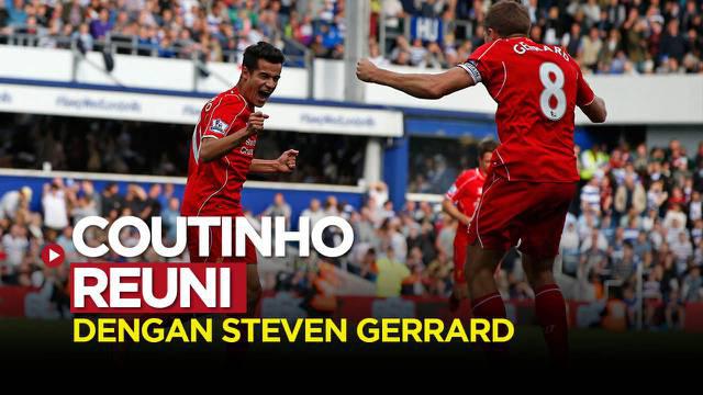 Berita video Phillipe Coutinho reuni dengan mantan rekan setimnya di Liverpool, Steven Gerrard yang kali ini arsiteki Aston Villa.