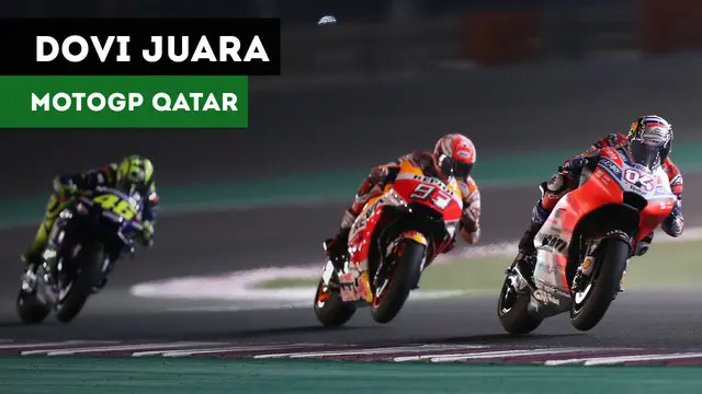 Berita Video Terpopuler 2018, Dovizioso Taklukkan Marquez dan Rossi di MotoGP Qatar