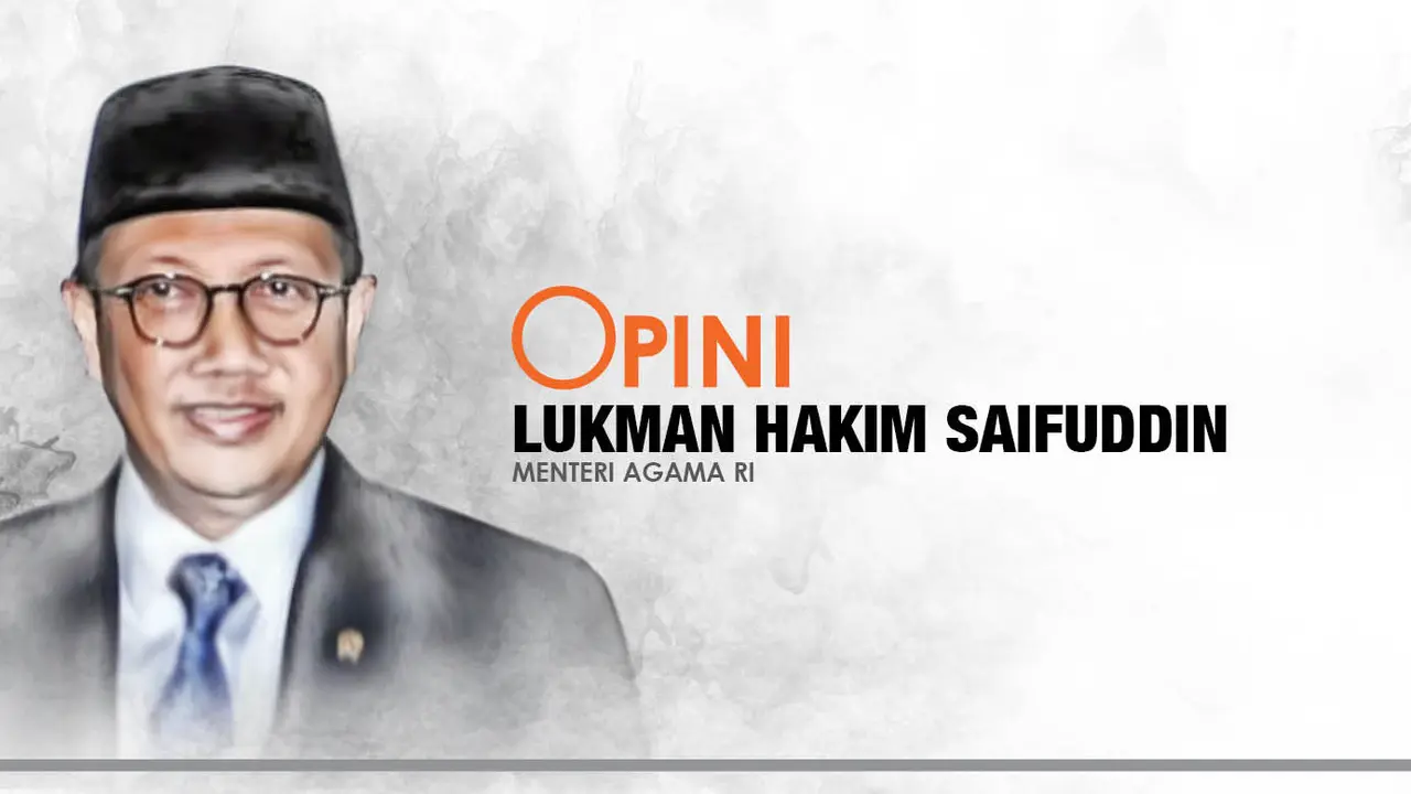Opini Lukman Hakim Saifuddin
