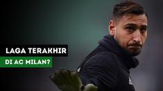 Laga AC Milan Vs Fiorentina dikabarkan akan menjadi laga terakhir untuk Gianluigi Donnarumma sebagai pemain I Rossoneri.