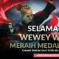 Selamat Meraih Medali Emas Wewey Wita (Bola.com/Grafis: Adreanus Titus /Foto: Merdeka.com/Imam Buhori)