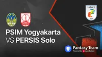 Liga 2 2021 Selasa, 12 Oktober 2021 : PSIM Yogyakarta vs Persis Solo