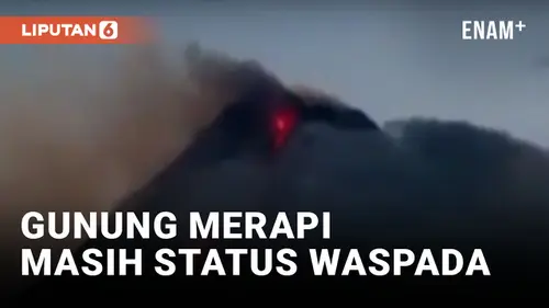 VIDEO: Gunung Merapi Alami 46 Kali Guguran Material Vulkanik