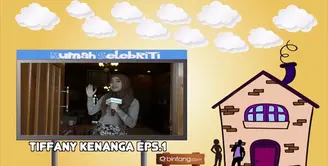 Rumah Selebriti Eps. Tiffany Kenanga Part I