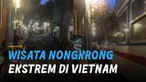 Sebuah wisata ekstrem disajikan di negara Vietnam. Wisata itu bernama Jalan Kereta Hanoi yang berada di Kota Hanoi.