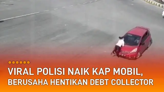 Ipda Uji sampai naik dan berpegangan di kap mobil karena terus melaju.