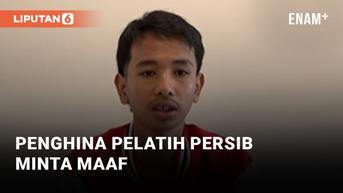 VIDEO: Penghina Pelatih Persib Minta Maaf