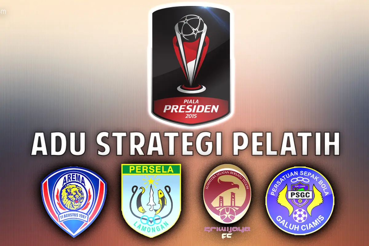 Piala Presiden: Adu Strategi Pelatih Grup B