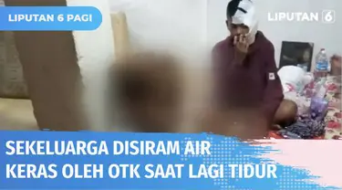 Tujuh warga yang masih satu keluarga disiram air keras oleh orang tak dikenal. Saat kejadian, pelaku tiba-tiba mendobrak pintu rumah dan menyiramkan air keras saat korban sedang tidur.