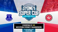 Link Live Streaming Sydney Super Cup 2022 : Everton vs Sydney Wanderers di Vidio Hari Ini. (Sumber : dok. vidio.com)