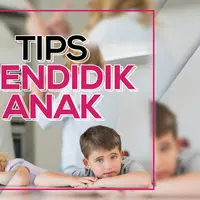 Hindari 5 Kesalahan Ini Dalam Mendidik Anak