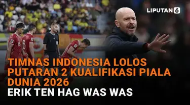 Mulai dari Timnas Indonesia lolos putaran 2 kualifikasi Piala Dunia 2026 hingga Erik Ten Hag was-was, berikut sejumlah berita menarik News Flash Sport Liputan6.com.