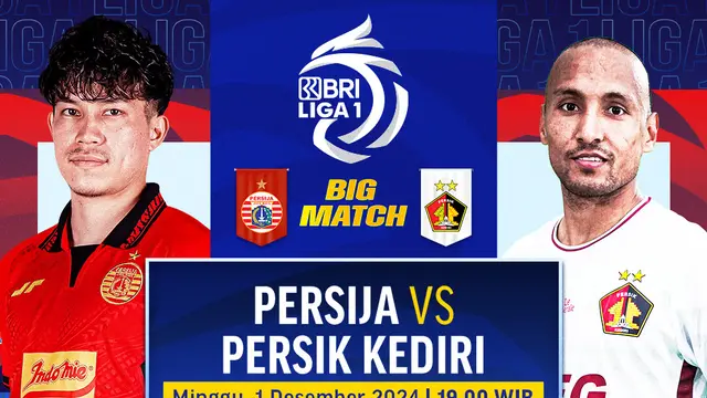 Jadwal Big Match BRI Liga 1: Persija vs Persik di Vidio
