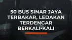 Puluhan bus PO Sinar Jaya terbakar di Jarakosta, Cikarang Barat, Kabupaten Bekasi, Selasa (18/8/2026). Bus yang terbakar diketahui sudah tidak beroperasi dan terparkir berdempetan. Petugas memperkirakan sekitar 50 unit bus terdampak, namun jumlah pastinya masih dalam pendataan. Danru Pleton 3 D...