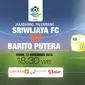 Sriwijaya FC vs PS Barito Putera