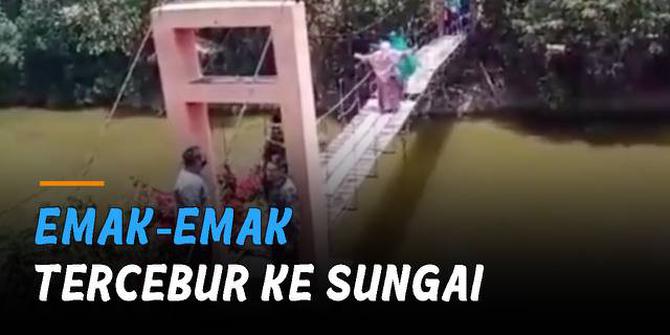 VIDEO: Jembatan Gantung Ambrol, Emak-Emak Tercebur ke Sungai