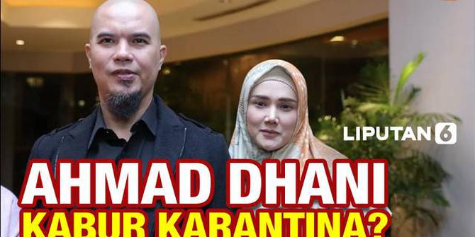 VIDEO: Ahmad Dhani Sekeluarga Dituding Tak Ikut Karantina Usai Pulang dari Turki