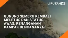Minggu, 4 Desember 2022, Gunung Semeru kembali meletus. Gumpalan awan raksasa keluar dari kawah gunung api yang terletak di Kabupaten Lumajang dan Malang, Jawa Timur.