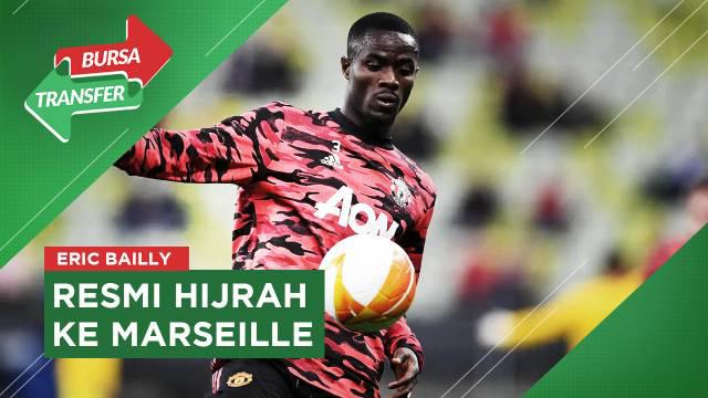 Berita Video, Eric Bailly Berlabuh di Marseille pada Selasa (28/3/2022)