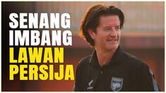 Berita Video, komentar Pieter Huistra setelah Borneo FC imbang kontra Persija pada Selasa (10/12/2024)