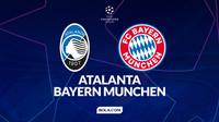 Cover prediksi Champions League: Atalanta vs Bayern Munchen. (Bola.com/Gregah Nurikhsani)