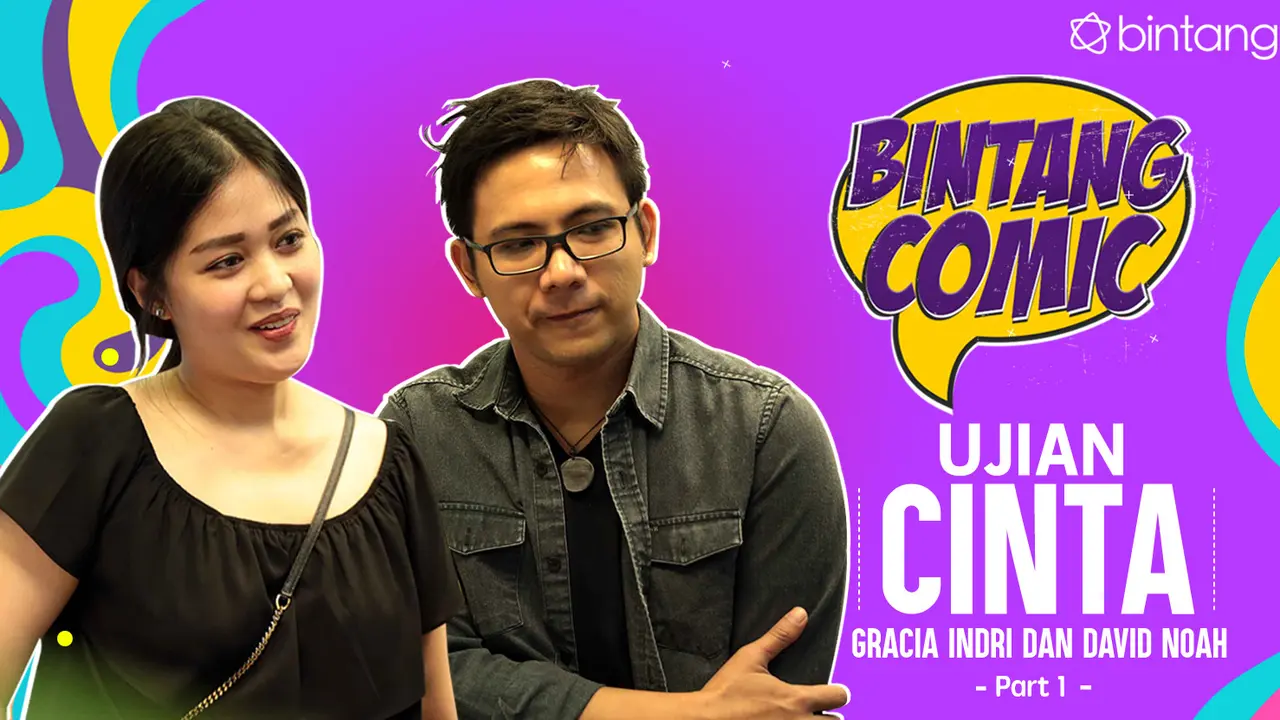 Bintang Comic Gracia Indri dan David NOAH