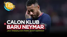Berita video spotlight kali ini membahas tentang empat klub yang bisa menjadi tujuan Neymar jika meninggalkan Paris Saint-Germain.