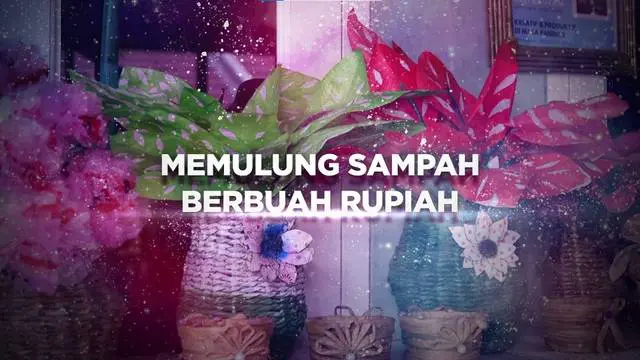 Sampah merupakan barang-barang yang dibuang dan tak berguna, dan tak lagi diperlukan. Namun tak demikian dengan Agus Triyanti, ia bisa mengolah sampah menjadi barang-barang indah dan menghasilkan uang.