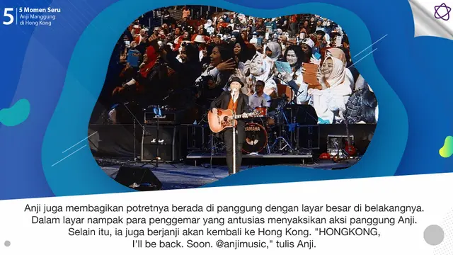 [Bintang] 5 Momen Seru Anji Manggung di Hong Kong