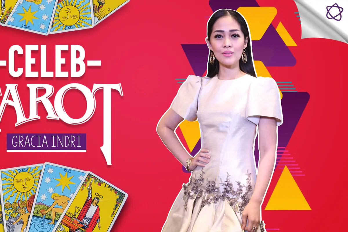 [Bintang] Tarot Celeb: Gracia Indri, Bangkit dan Bersinar Lagi