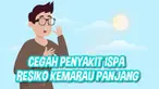 Salah satu resiko penyakit akibat kemarau panjang adalah Infeksi Sakuran Pernafasan Akut (ISPA)