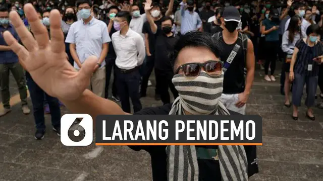 Pemimpin Hong Kong Carrie Lam berlakukan aturan baru yakni larangan penggunaan penutup wajah bagi para demonstran.