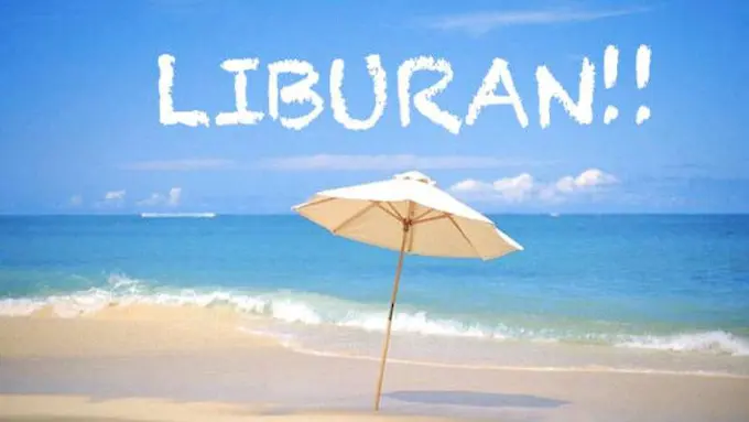 Meski Masih Lama, 19 Hari Libur Nasional 2017 Bikin Kamu Bahagia!