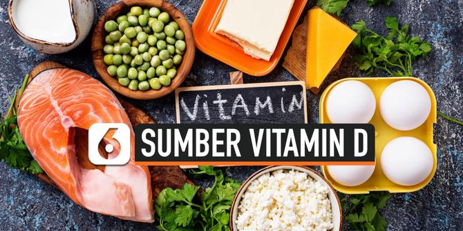 VIDEO: Selain Berjemur, Ini 6 Sumber Vitamin D untuk Tingkatkan Daya Tahan Tubuh