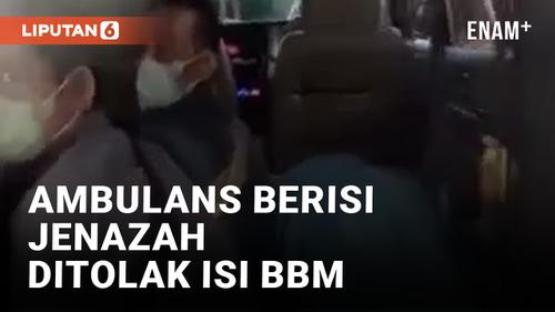 VIDEO: Viral! Ambulans Bawa Jenazah Ditolak Isi BBM di SPBU Bogor