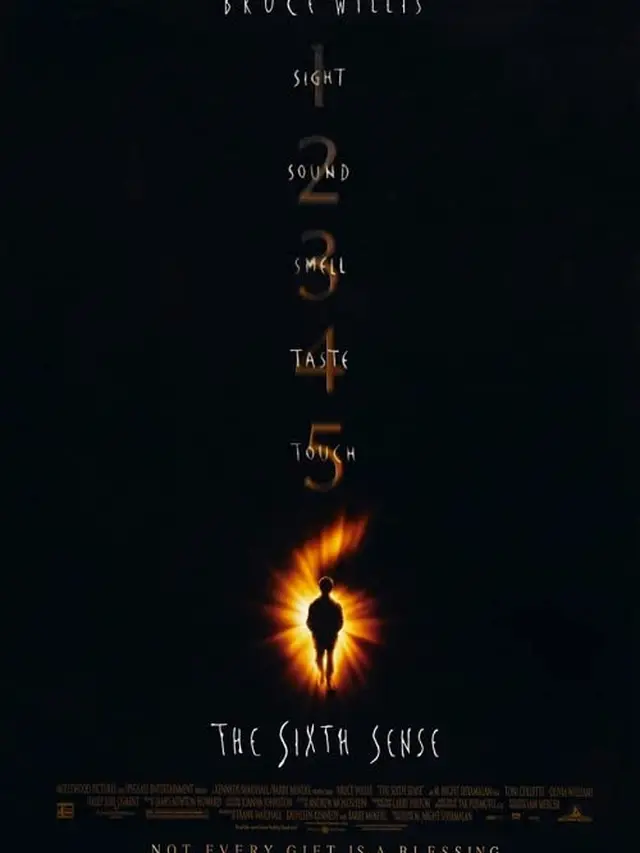 The Sixth Sense.