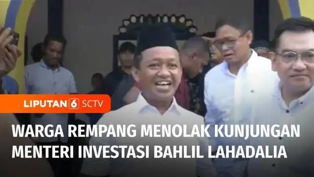 VIDEO: Kunjungi Rempang, Warga Berdemo Tolak Relokasi dan Kedatangan Menves Bahlil Lahadalia