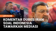 Dubes Iran di Jakarta menanggapi tawaran mediasi Indonesia, namun Dubes Iran untuk RI, Mohammad Boroujerdi meragukan komitmen AS dalam perundingan.