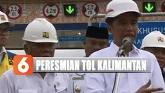 Ruas tol yang diresmikan yakni sesi dua, tiga, dan empat, sepanjang total 64 kilometer.