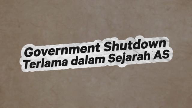 Government shutdown era Donald Trump menjadi rekor terlama dalam sejarah pemerintah AS.