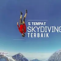 5 Tempat Skydiving Terbaik di Dunia.